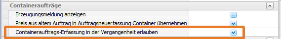 Release Veroeffentliche Releases Neu in Version 6.0.17 Container-Auftragserfassung in die Vergangenheit erlauben (CR 107388)image2016-7-5 14 21 7.png